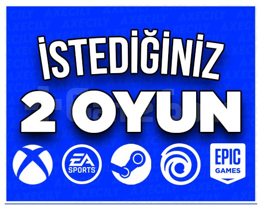 İstediğiniz 2 Oyun