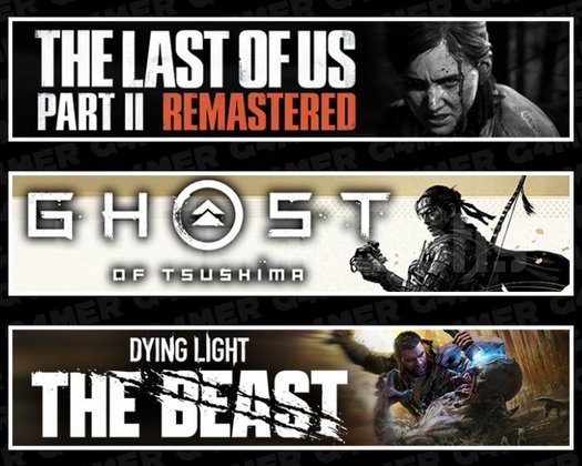 The Last Of Us 2 +Tsushima +The Beast