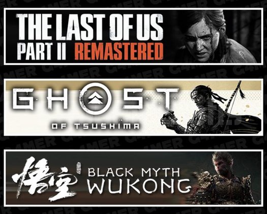 The Last Of Us 2 +Tsushima +Black Myth Wukong