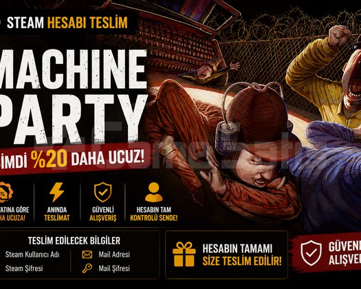 Machine Party 20 İndirimli! | Steam Hesabı Teslim