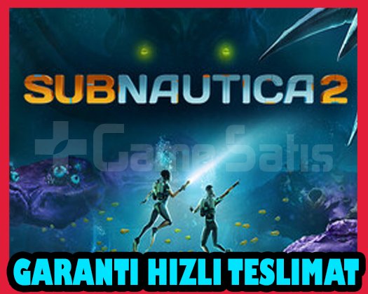 Subnautica 2 + OTO GUARD + Garanti