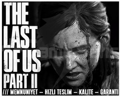 THE LAST OF US 2 REMASTERED + OTO TESLİMAT