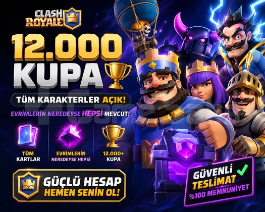 CLASH ROYALE 12K HESAP ÇOĞU EVRİM VAR