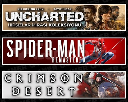 Uncharted +SpiderMan RE +Crimson Desert