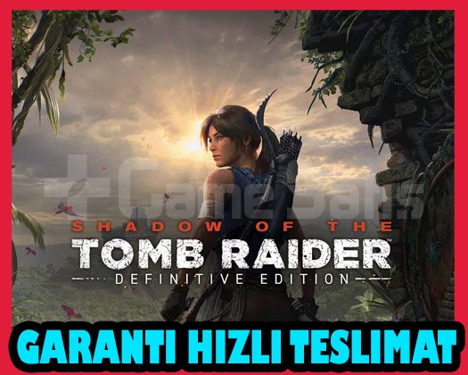 Shadow of the Tomb Raider Definitive Edition + OTO