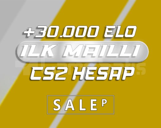 30.000 ELO + ILK MAIL +300 SAAT CS2 PRIME + FACEIT