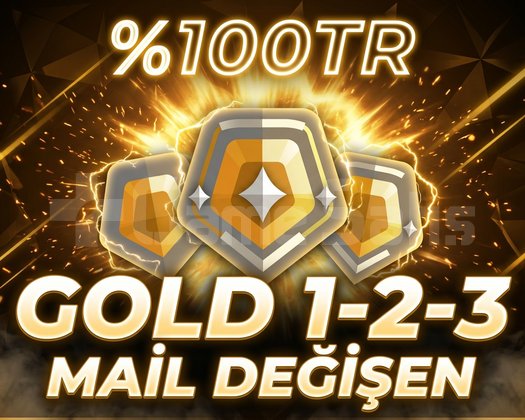 100TR MAİL DEĞİŞEN | GOLD 1-2-3 | GARANTİ