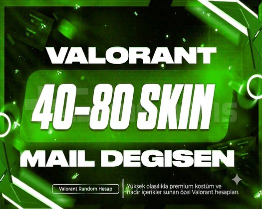 ULTRA | 40-80 SKİN | MAİL DEĞİŞEN + GARANTİLİ