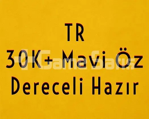 TR 30K ÖZ | DERECELİ HAZIR | MAİL DEĞİŞEN