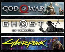 God Of War +Tsushima +Cyberpunk 2077