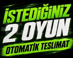 İSTEDİĞİNİZ 2 OYUN + OTO TESLİMAT + GARANTİ