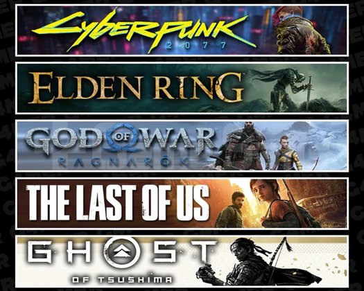 Cyberpunk +Elden +Ragnarök +TLOU1 +Tsushima