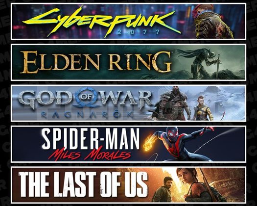 Cyberpunk +Elden +Ragnarök +Miles +TLOU1
