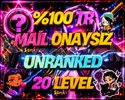 TR + ANINDA TESLİMAT + MAİL ONAYSIZ + 20 LEVEL