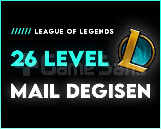 26 LEVEL - MAİL DEĞİŞEN | +16.000 SATIŞ