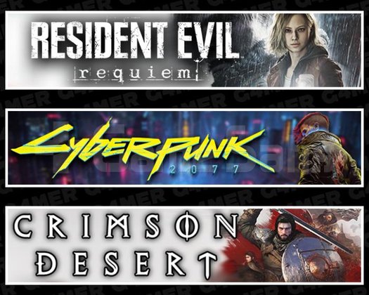 RE Requiem +Cyberpunk 2077 +Crimson Desert