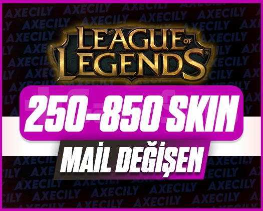 VIP | 250-850 SKIN | MAİL DEĞİŞEN RANDOM