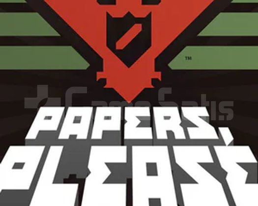 Papers, Please