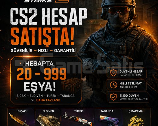 CS2 20-999 EŞYA GARANTİLİ HESAP