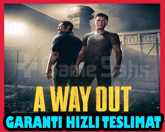 A WAY OUT + OTO GUARD + Garanti