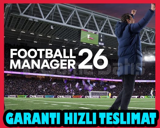 Football Manager 2026 + İn Game Editör + Garanti