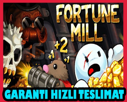 Fortune Mill + Garanti + OTO GUARD