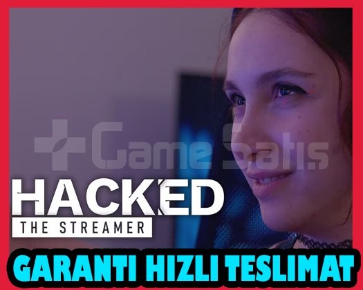 Hacked The Streamer + OTO GUARD +Garanti