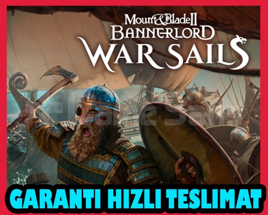 Mount And Blade 2 Bannerlord War Sails+ OTO GUARD