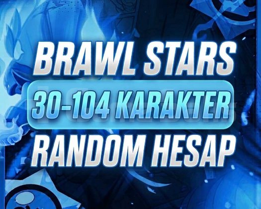 BRAWL STARS 30-104 KARAKTER - MAİL DEĞİŞEN