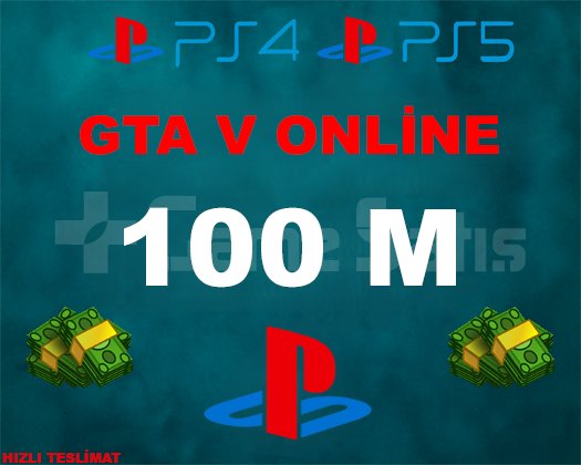 PS4/PS5 100M GTA V ONLİNE BOOST