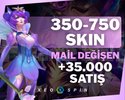 350-750 SKIN | MAİL DEĞİŞEN RANDOM | 35,000+ SATIŞ