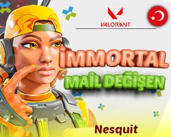 TR - IMMORTAL- MAİL DEĞİŞEN - YÜKSEK MMR!