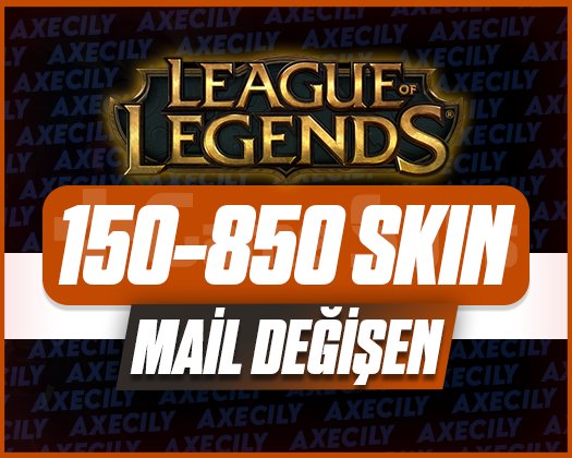 VIP | 150-850 SKIN | MAİL DEĞİŞEN RANDOM