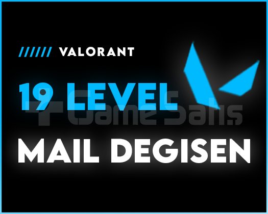 19 LEVEL - MAİL DEĞİŞEN