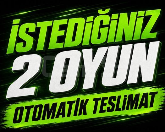 İSTEDİĞİNİZ 2 OYUN + OTO TESLİMAT + GARANTİ