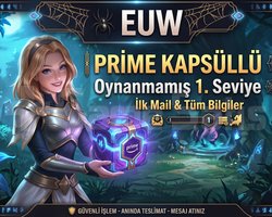 EUW | PRIME KAPSÜLLÜ  İlk Mail & 1 LEVEL