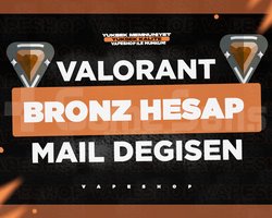 TR - BRONZ - MAİL DEĞİŞEN - VALORANT HESAP
