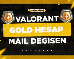 TR - GOLD - MAİL DEĞİŞEN - VALORANT HESAP