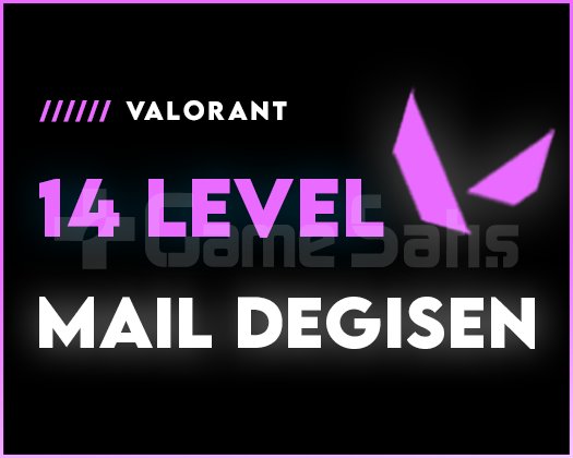 14 LEVEL - MAİL DEĞİŞEN