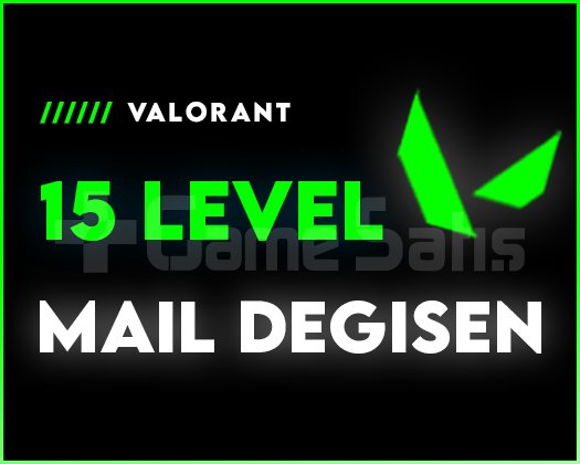 15 LEVEL - MAİL DEĞİŞEN