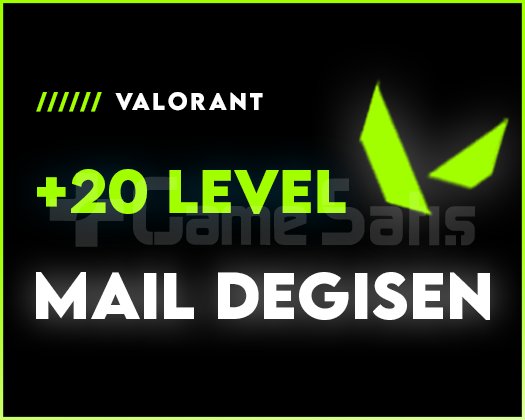 +20 LEVEL - MAİL DEĞİŞEN