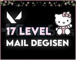 17 LEVEL - MAİL DEĞİŞEN - SORUNSUZ!