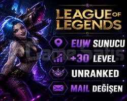 EUW SUNUCU/ +30 LEVEL UNRANKED +BANSIZ+HANDMADE