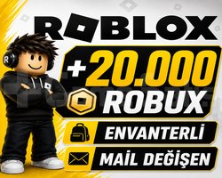 MİNİMUM 20.000 ROBUX ENVANTERLİ MAİL DEĞİŞEN