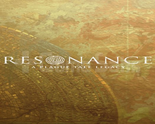 Resonance A Plague Tale Legacy