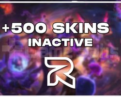 TR - +500 SKIN - INACTİVE - RANDOM