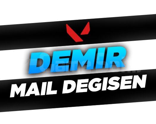 DEMİR + MAİL DEĞİŞEN