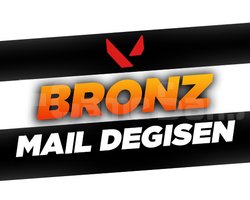 BRONZ + MAİL DEĞİŞEN