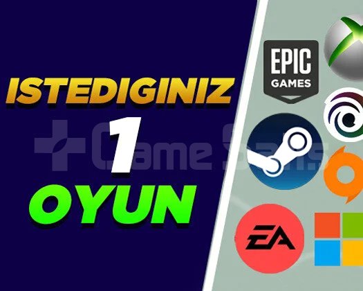 İstediğiniz 1 Oyun
