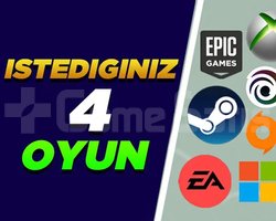 İstediğiniz 4 Oyun